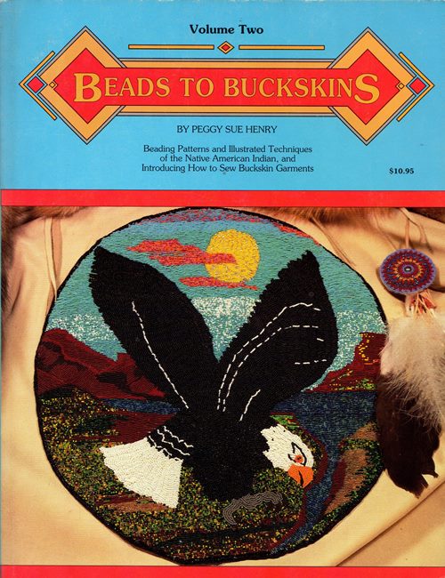Beads to Buckskins - Volume Two