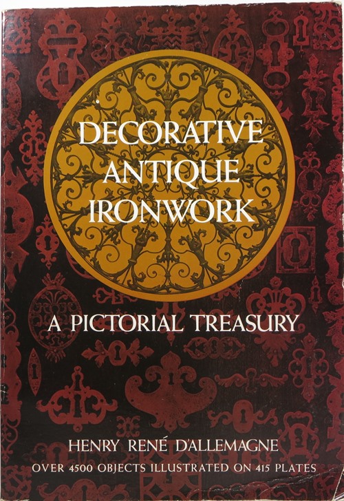 Decorative Antique Ironwork: A Pictorial Treasury