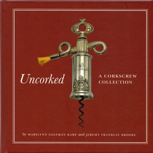 Uncorked: A Corkscrew Collection