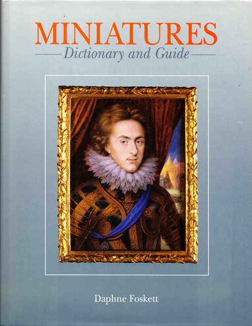 Miniatures: Dictionary and Guide