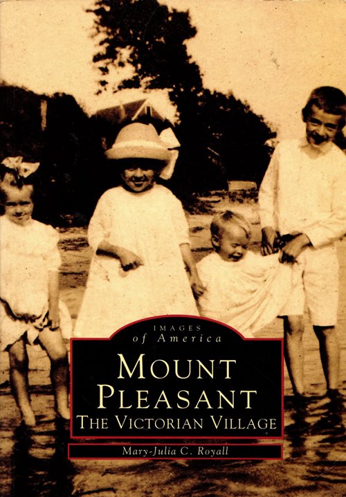 Mount Pleasant: The Victorian Village