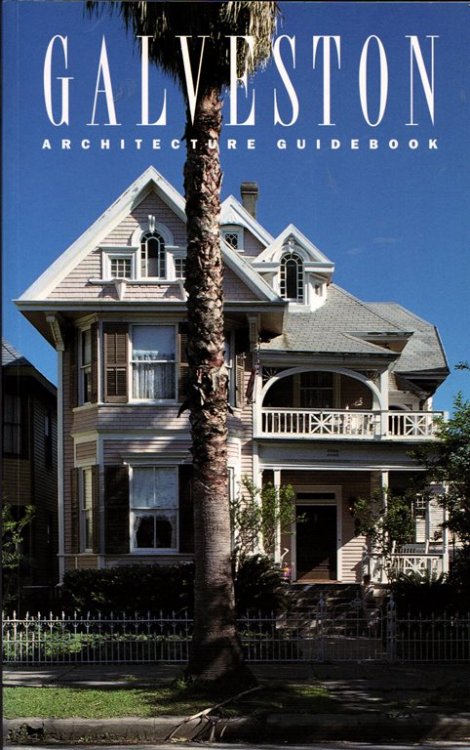 Galveston Architecture Guidebook