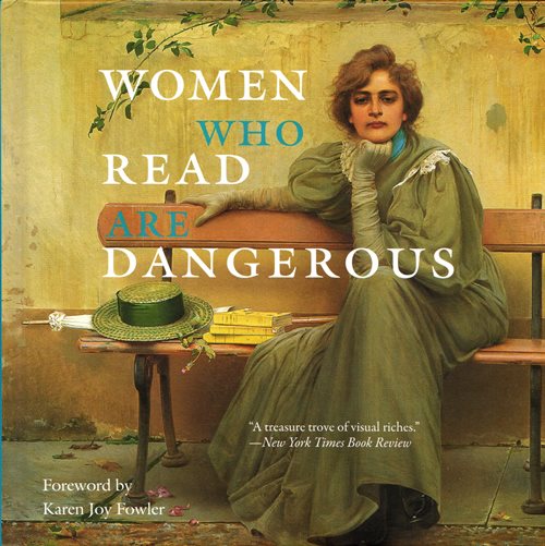 Women Who Read Are Dangerous