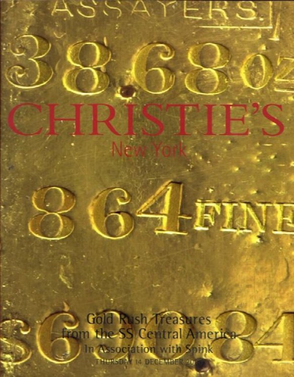 Gold Rush Treasures from the SS Central America, New York, 14 December 2000 (Sale 9562)