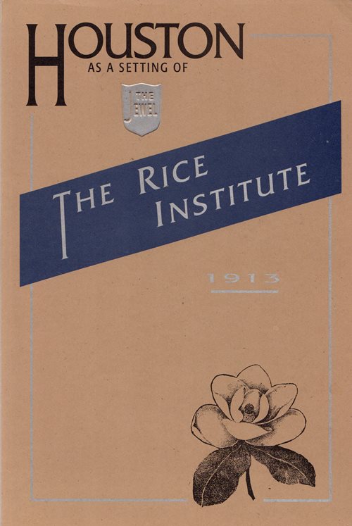 Houston as a Setting of the Jewel, The Rice Institute