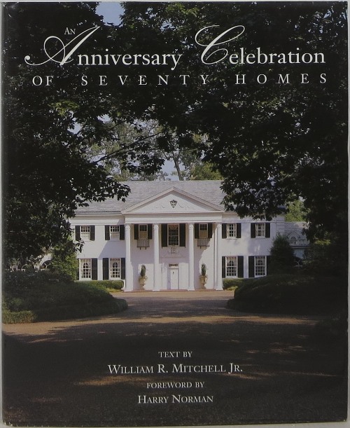 An Anniversary Celebration of Seventy Homes