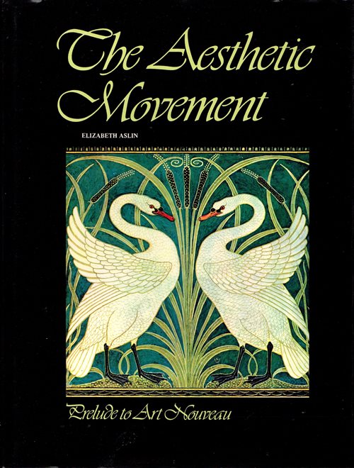 The Aesthetic Movement: Prelude to Art Nouveau