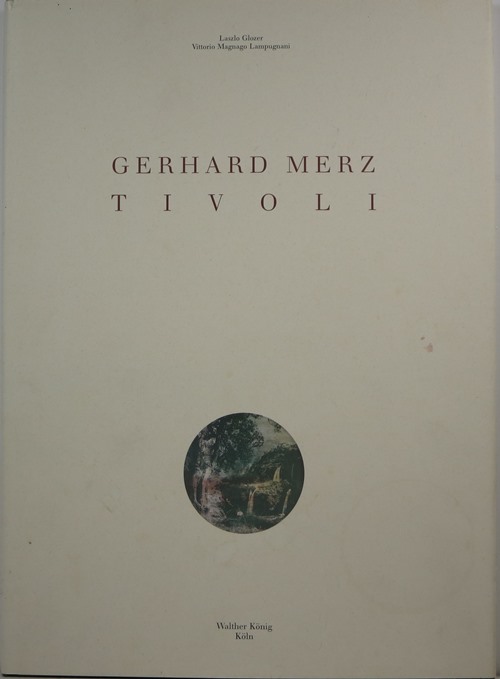 Gerhard Merz: Tivoli