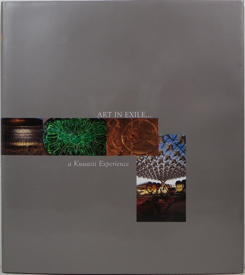 Art in Exile . . . A Kuwaiti Experience