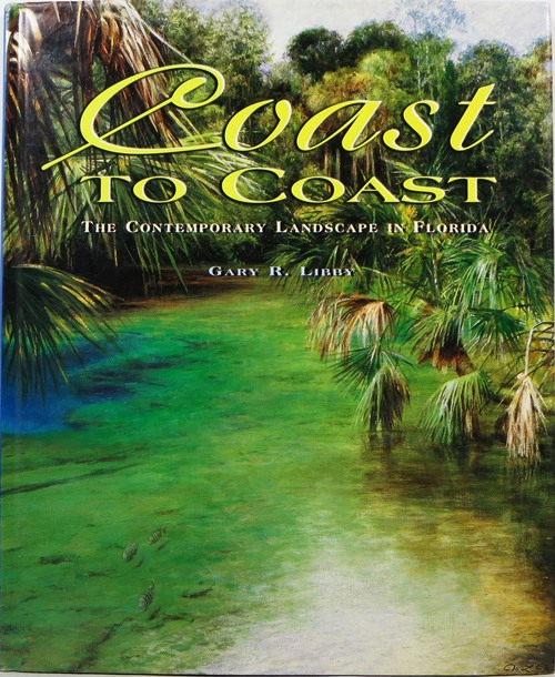 Coast to Coast: The Contemporary Landscape in Florida