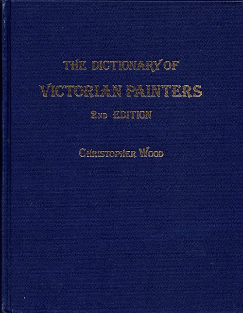 The Dictionary of Victorian Painters (2nd Edition)