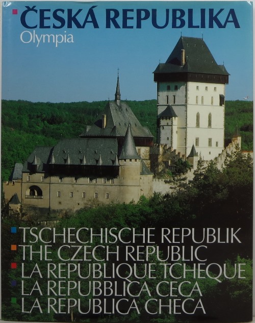 Cesk Republika Tschechische Republic The Czech Republic La Republique Tcheque La Repubblica Ceca La Republica Checa