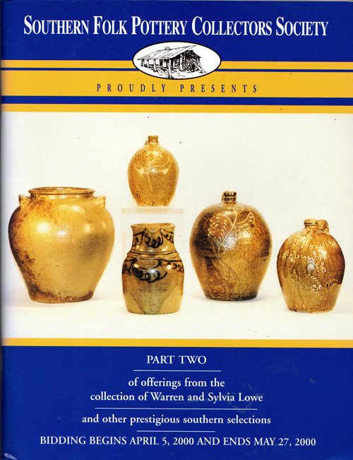 Southern Folk Pottery Collectors Society Absentee Auction, Sale 15, May 27, 2000