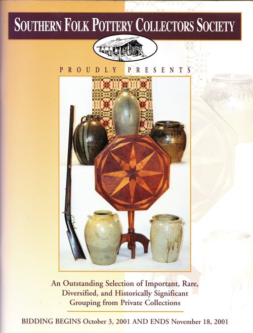 Southern Folk Pottery Collectors Society Absentee Auction, Sale 18, November 18, 2001