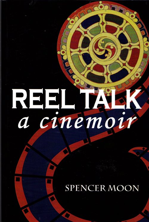 Reel Talk: A Cinemoir