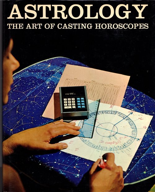 Astrology: The Art of Casting Horoscope