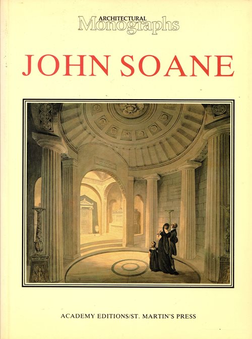 John Soane (Architectural Monographs)