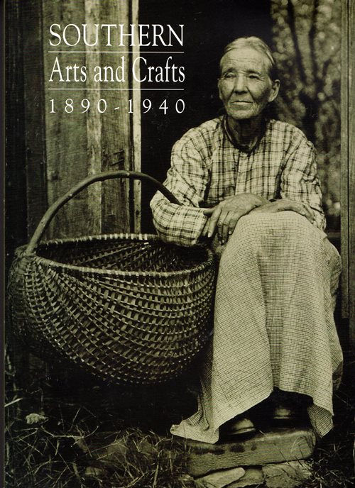 Southern Arts and Crafts: 1890-1940