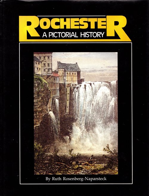 Rochester: A Pictorial History