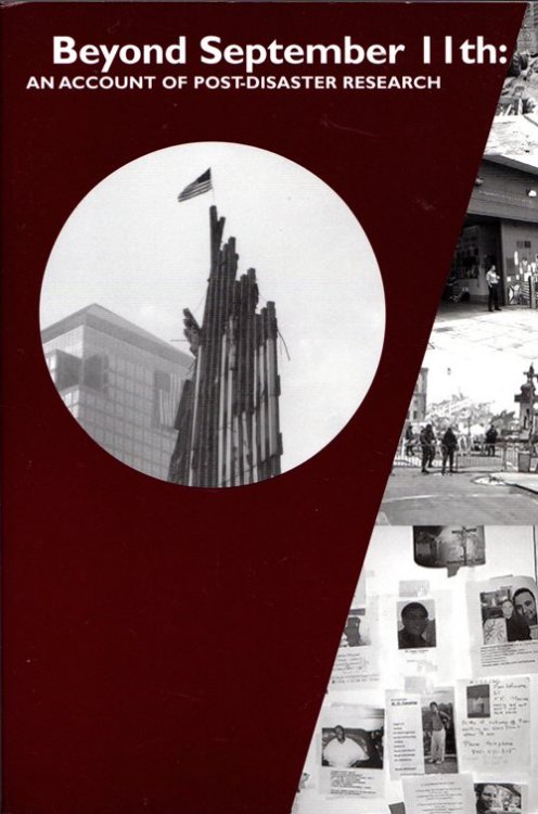 Beyond September 11th: An Account of Post-Disaster Research