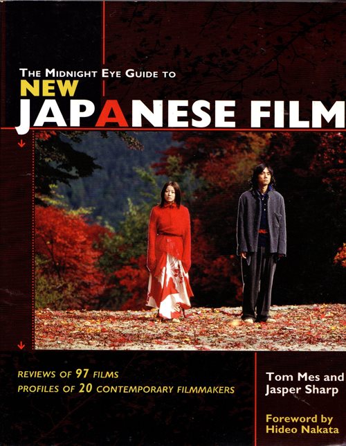 The Midnight Eye Guide to New Japanese Film