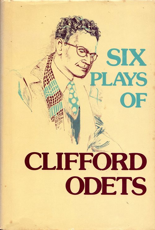 Six Plays of Clifford Odets