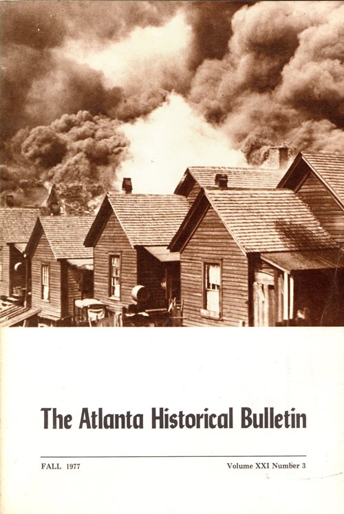 The Atlanta Historical Bulletin, Volume XXI, Number 3, Fall 1977