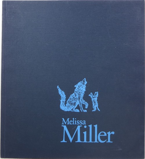 Melissa Miller: A Survey 1978-1986