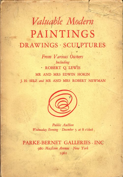 Valuable Modern Paintings, Drawings, Sculptures from Various Owners Including Robert Q. Lewis, . . ., New York, December 5, 1962 (Sale 2149)
