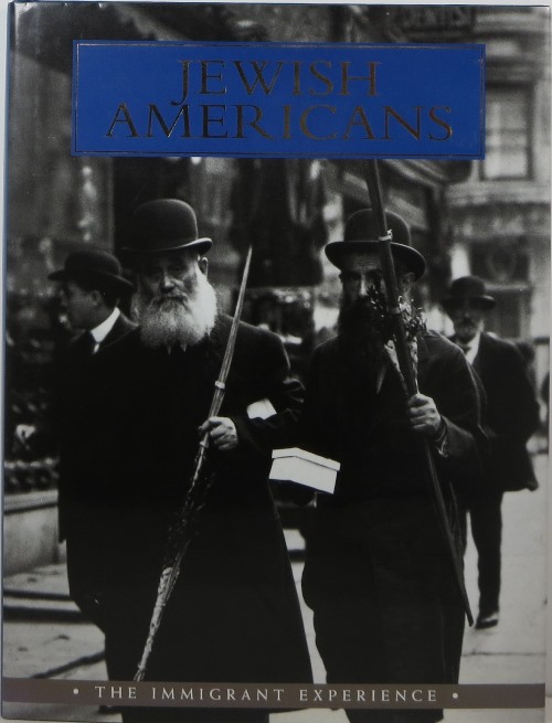 Jewish Americans: The Immigrant Experience