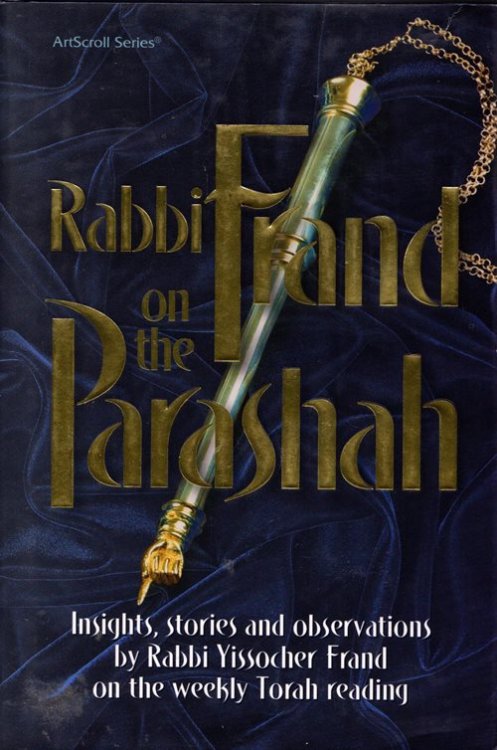 Rabbi Frand on the Parashah