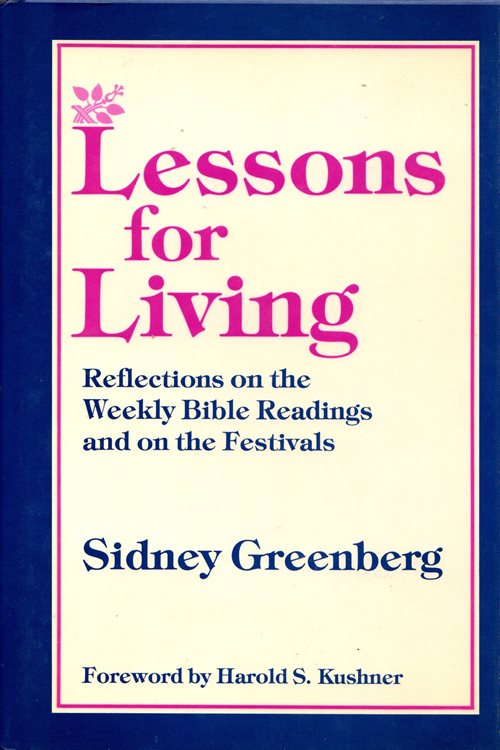 Lessons for Living: Reflections on the Weekly Bible Readings and on the Festivals