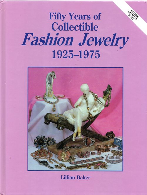 Fifty Years of Collectible Fashion Jewelry, 1925-1975