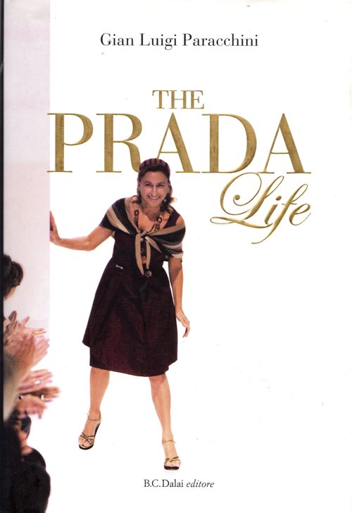 The Prada Life