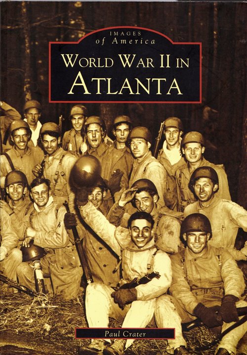 Images of America: World War II in Atlanta