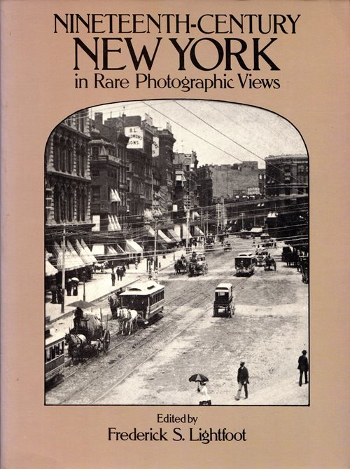 Nineteenth-Century New York in Rare Photographic Views