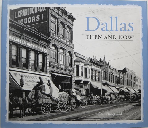 Dallas: Then and Now