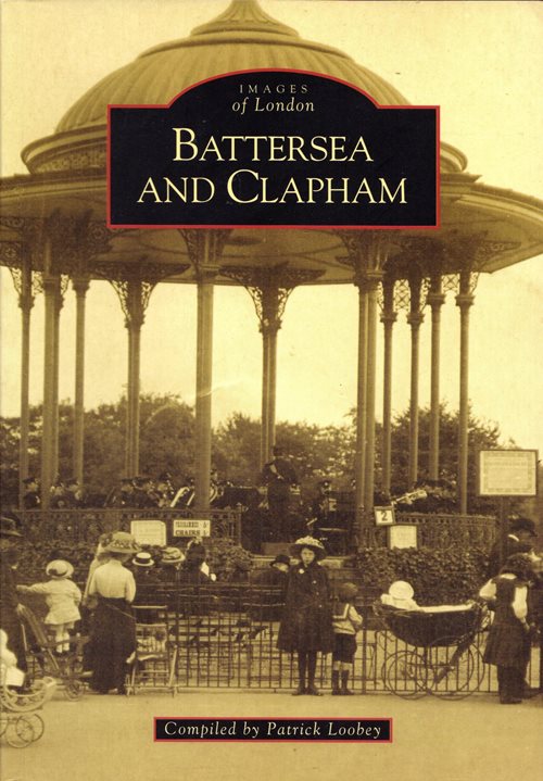 Images of London: Battersea and Clapham