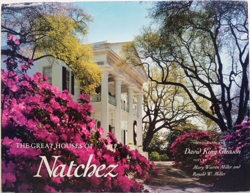 The Great Houses of Natchez