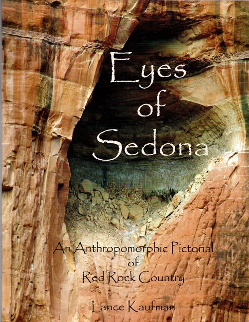 Eyes of Sedona: An Anthropomorphic Pictorial of Red Rock Country