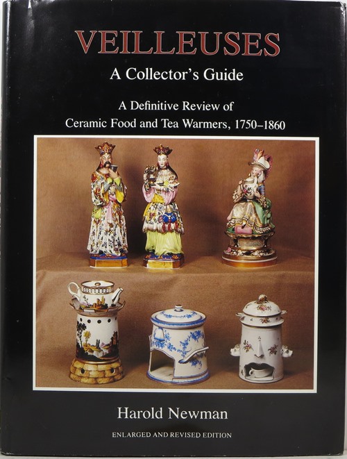 Veilleuses: A Collector's Guide - A Definitive Review of Ceramic Food and Tea Warmers, 1750-1860