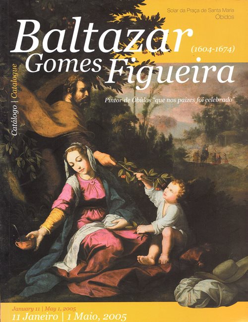 Baltazar Gomes Figueira (1604-1674): Pintor de bidos 