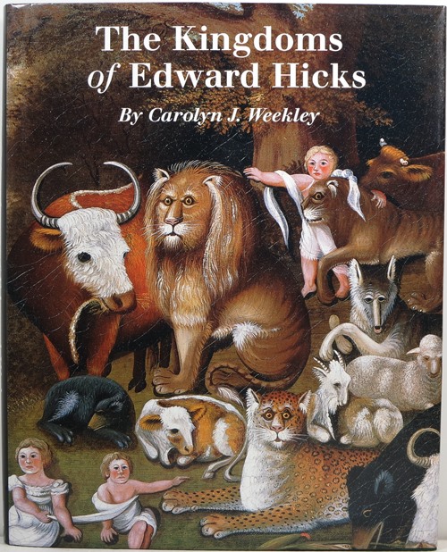 The Kingdoms of Edward Hicks