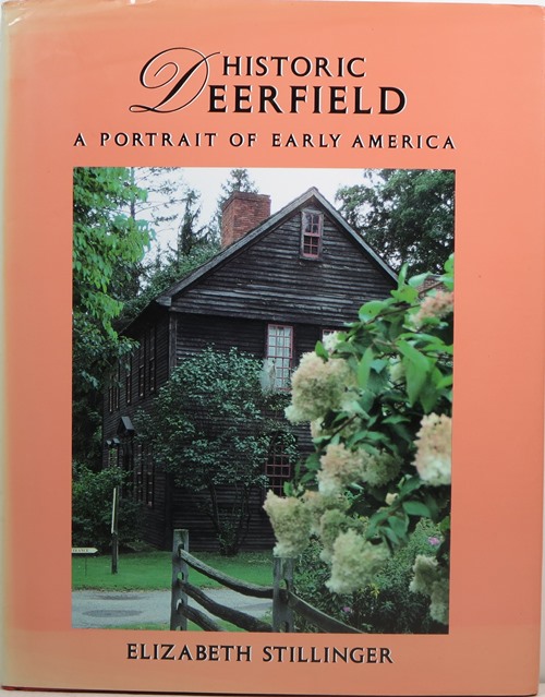 Historic Deerfield: A Portrait of Early America