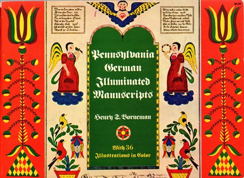 Pennsylvania German Illuminated Manuscripts