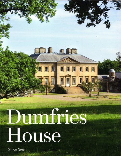 Dumfries House: An Architectural Story