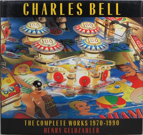 Charles Bell: The Complete Works 1970-1990