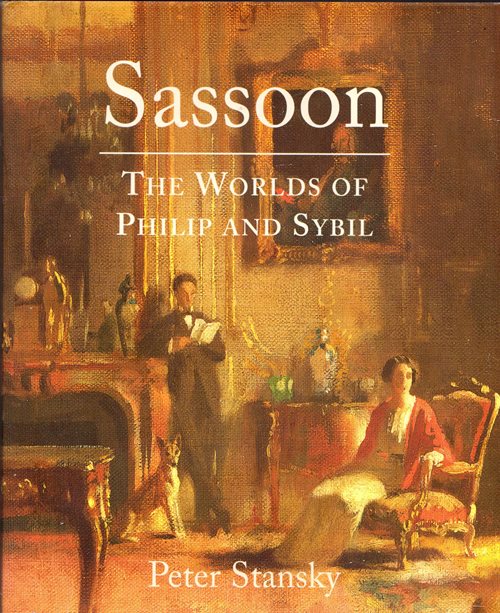 Sassoon: The Worlds of Philip and Sybil