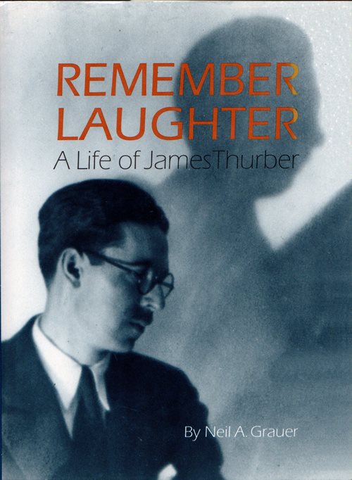 Remember Laughter: A Life of James Thurber