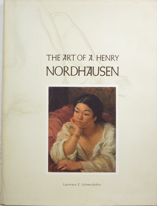 The Art of A. Henry Nordhausen